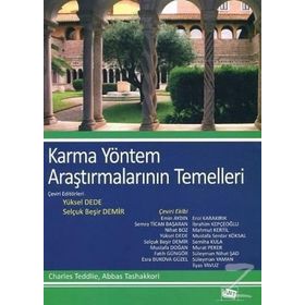 Karma Yöntem Araştırmalarının Temelleri - Abbas Tashakkori Charles Teddlie