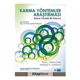 Karma Yöntemler Araştırması Alana Yönelik Bir Kılavuz - Ömay Çokluk Bökeoğlu