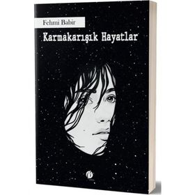 Karmakarışık Hayatlar - Fehmi Babir