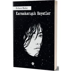 Karmakarışık Hayatlar - Fehmi Babir