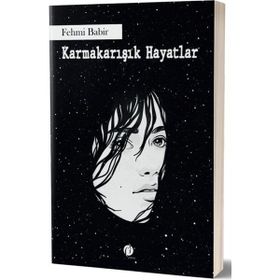 Karmakarışık Hayatlar - Fehmi Babir