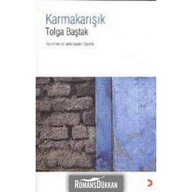 KARMAKARIŞIK - TOLGA BAŞTAK