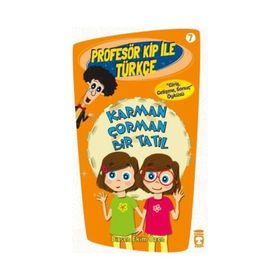 Karman Çorman Bir Tatil Profesör Kip İle Türkçe 2-Birsen Ekim Özen
