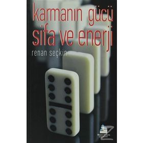 KARMANIN GÜCÜ - ŞİFA VE ENERJI - RENAN SEÇKİN