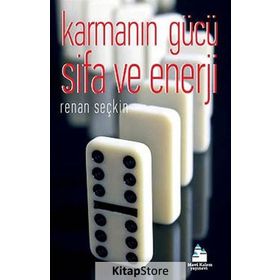 KARMANIN GÜCÜ - ŞİFA VE ENERJI - RENAN SEÇKİN