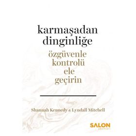 Karmaşadan Dinginliğe - Lyndall Mitchell