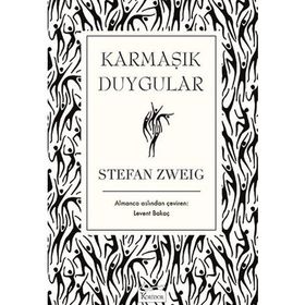 Karmaşık Duygular (bez Ciltli) - Stefan Zweig - Koridor Yayınları