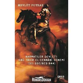Karmatiler Devleti - Ebü Tahir El-Cennabi Dönemi - Kolektif