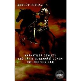 Karmatiler Devleti - Ebü Tahir El-Cennabi Dönemi - Kolektif