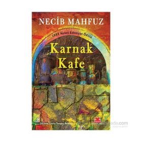 KARNAK KAFE - NECIB MAHFUZ