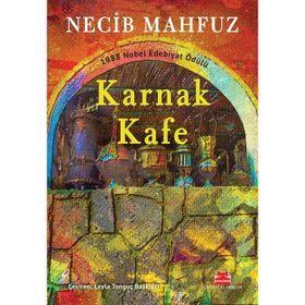 KARNAK KAFE - NECIB MAHFUZ