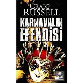KARNAVALIN EFENDISI - CRAIG RUSSELL