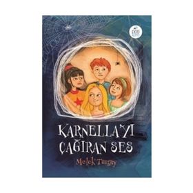 Karnella’yı Çağıran Ses - Melek Turgay