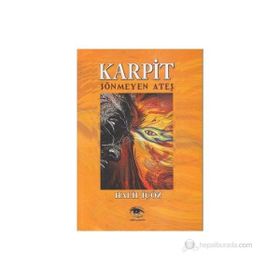 KARPIT SÖNMEYEN ATEŞ - HALIL İÇÖZ
