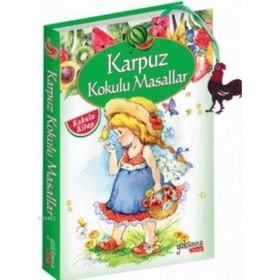 Karpuz Kokulu Masallar