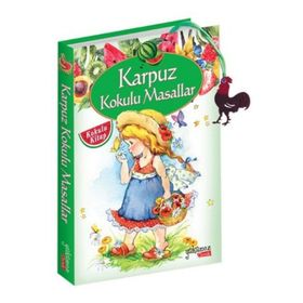 Karpuz Kokulu Masallar