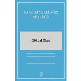 Kars İli Yerli Ağzı Sözlüğü-Luna Yayınları