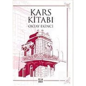 KARS KİTABI - OKTAY EKINCI