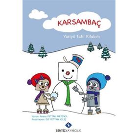 Karsambaç - Yarıyıl Tatil Kitabım - Asena Fettah Metinol