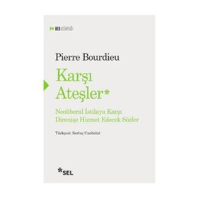 Karşı Ateşler- Pierre Bourdie