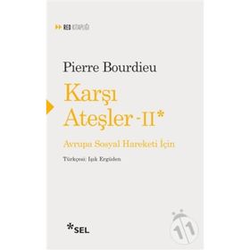 Karşı Ateşler - Pierre Bourdieu