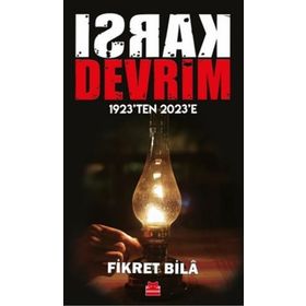 Karşı Devrim 1923'ten 2023'e - Fikret Bila