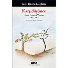 Karşı Düşünce - Fazıl Hüsnü Dağlarca