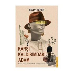 Karşı Kaldırımdaki Adam Destek Yayınları