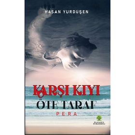 Karşı Kıyı Öteki Taraf - Hasan Yurduşen