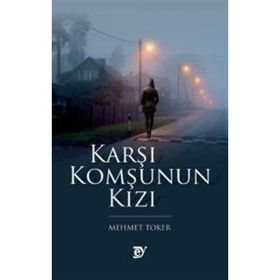 Karşı Komşunun Kızı Ey Yayınları