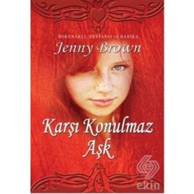 KARŞI KONULMAZ AŞK - JENNY BROWN