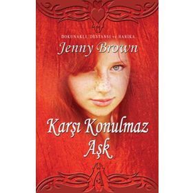 KARŞI KONULMAZ AŞK - JENNY BROWN