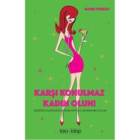 Karşı Konulmaz Kadın Olun! - Marie Forleo