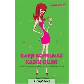 Karşı Konulmaz Kadın Olun! - Marie Forleo