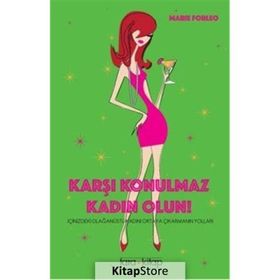 Karşı Konulmaz Kadın Olun! - Marie Forleo