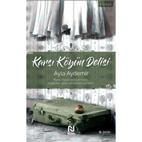 Karşı Köyün Delisi - Ayla Aydemir