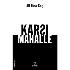 Karşı Mahalle - Elma Yayınevi