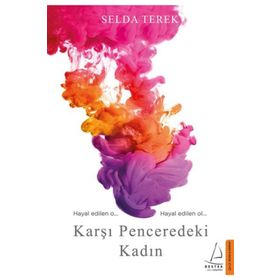 Karşı Penceredeki Kadın - Selda Terek