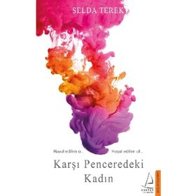 Karşı Penceredeki Kadın - Selda Terek