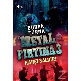KARŞI SALDIRI METAL FIRTINA 3 - BURAK TURNA