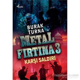 KARŞI SALDIRI METAL FIRTINA 3 - BURAK TURNA