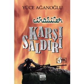 KARŞI SALDIRI - YÜCE AĞANOĞLU