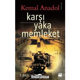 KARŞI YAKA MEMLEKET - KEMAL ANADOL
