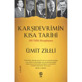 Karşıdevrimin Kısa Tarihi - Ümit Zileli