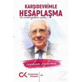 Karşıdevrimle Hesaplaşma - Coşkun Özdemir