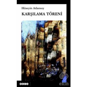 Karşılama Töreni - Hüseyin Atlansoy