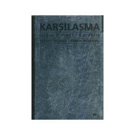 KARŞILAŞMA - EVREN BAYRAMLI