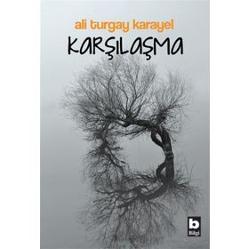Karşılaşma - Hüsnü Sönmezer