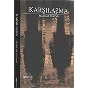 KARŞILAŞMA - MARKAR ESAYAN