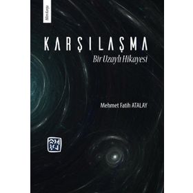 Karşılaşma - Mehmet Fatih Atalay